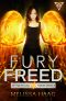 [Of Fates and Furies 03] • Fury Freed (Of Fates and Furies Book 3)